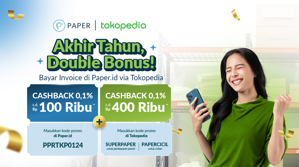 Terbatas! Promo Spesial Tokopedia, Bayar Invoice Double Untungnya!