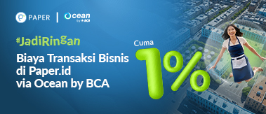 Paper.id Hadir di BCA Ocean, Nikmati Transaksi dengan Biaya 1%