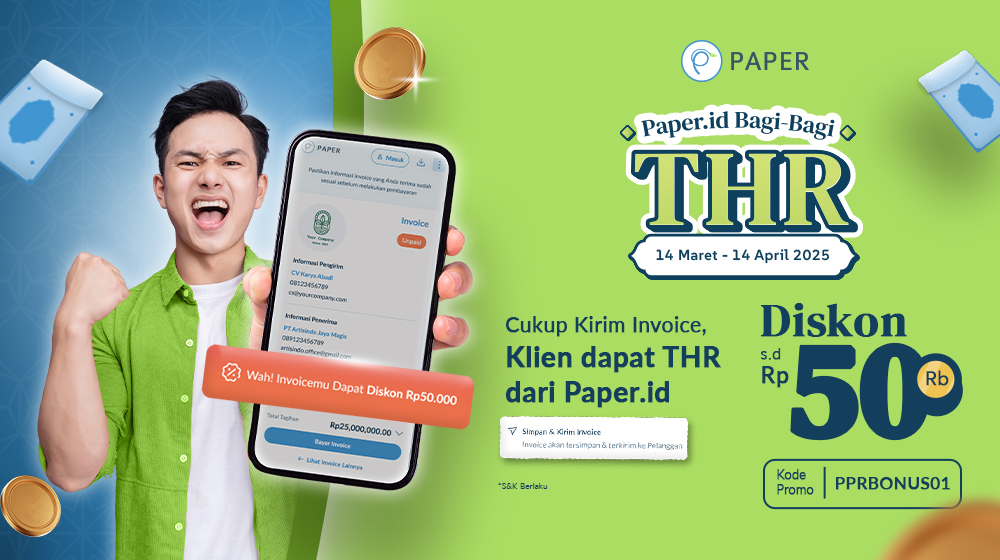 Beri Buyer THR Cuma-Cuma, yuk, Tagih Invoice Lewat Paper.id!